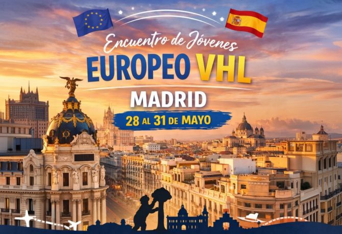 Encuentro Europeo de Jóvenes VHL Madrid 2026